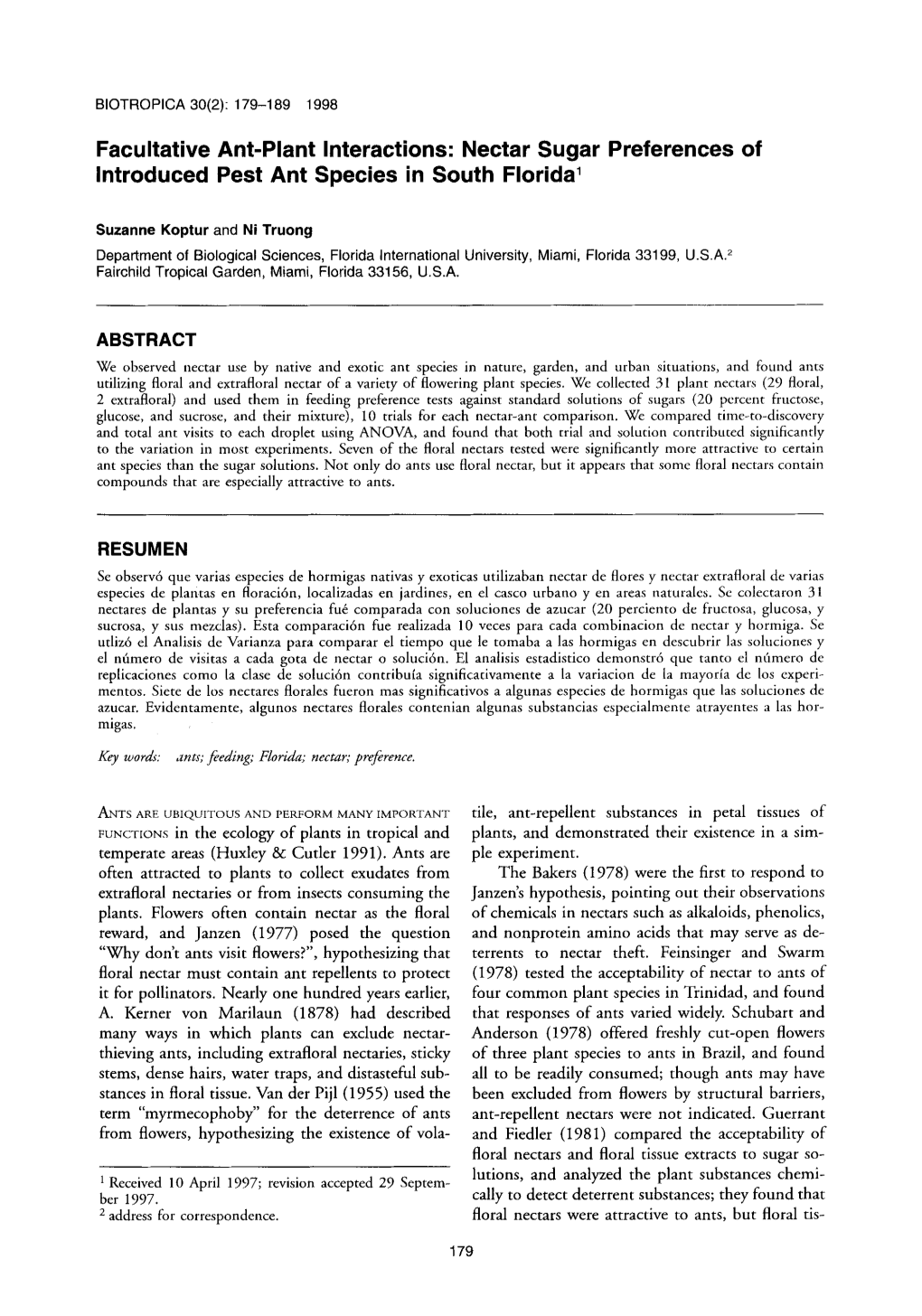 Facultative Ant-Plant Interactions: Nectar Sugar Preferences of Introduced Pest Ant Species in South Florida’