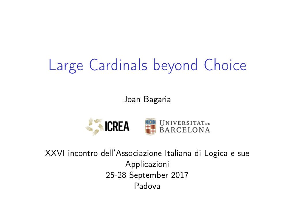 Large Cardinals Beyond Choice