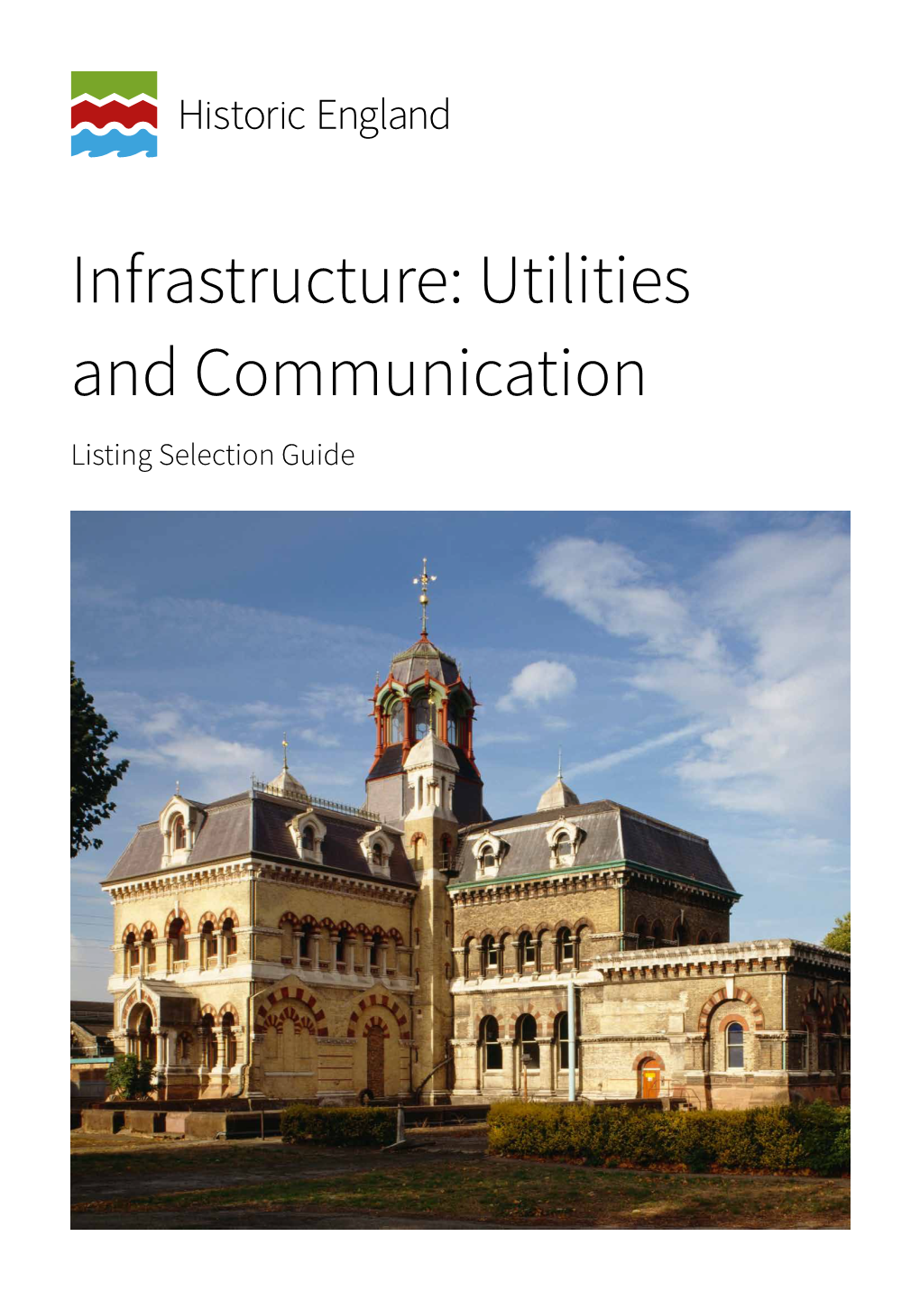 Infrastructure: Utilities and Communication Listing Selection Guide Summary