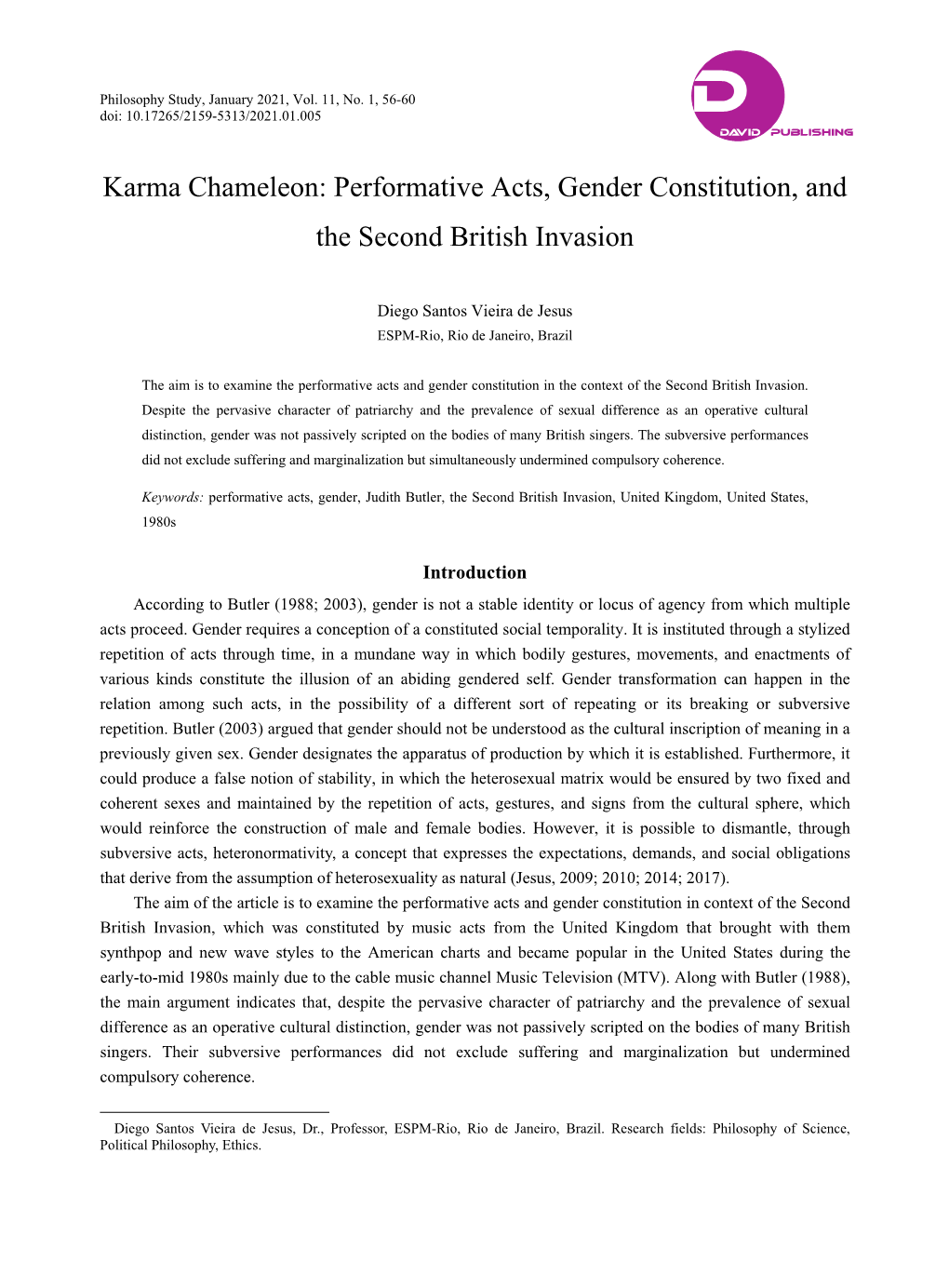 Karma Chameleon: Performative Acts, Gender Constitution, and the Second British Invasion