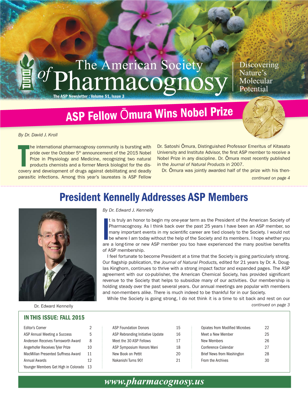 ASP NEWSLETTER VOLUME 51, ISSUE 3 PAGE 2 President Kennelly Addresses ASP Members