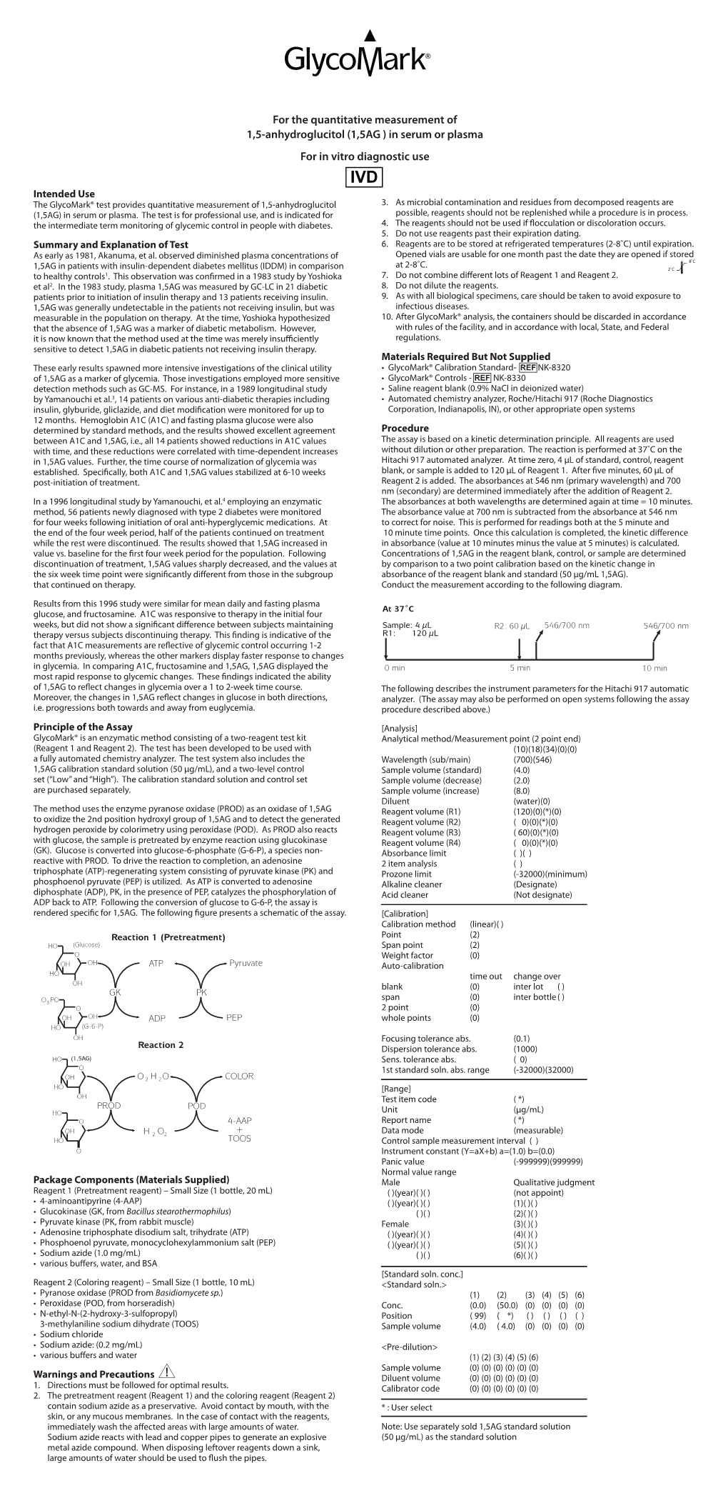 For the Quantitative Measurement of 1,5-Anhydroglucitol (1,5AG ) in Serum Or Plasma for in Vitro Diagnostic Use