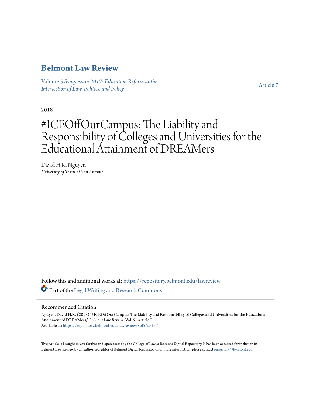 Iceoffourcampus: the Liability and Responsibility of Colleges and Universities for the Educational Attainment of Dreamers David H.K