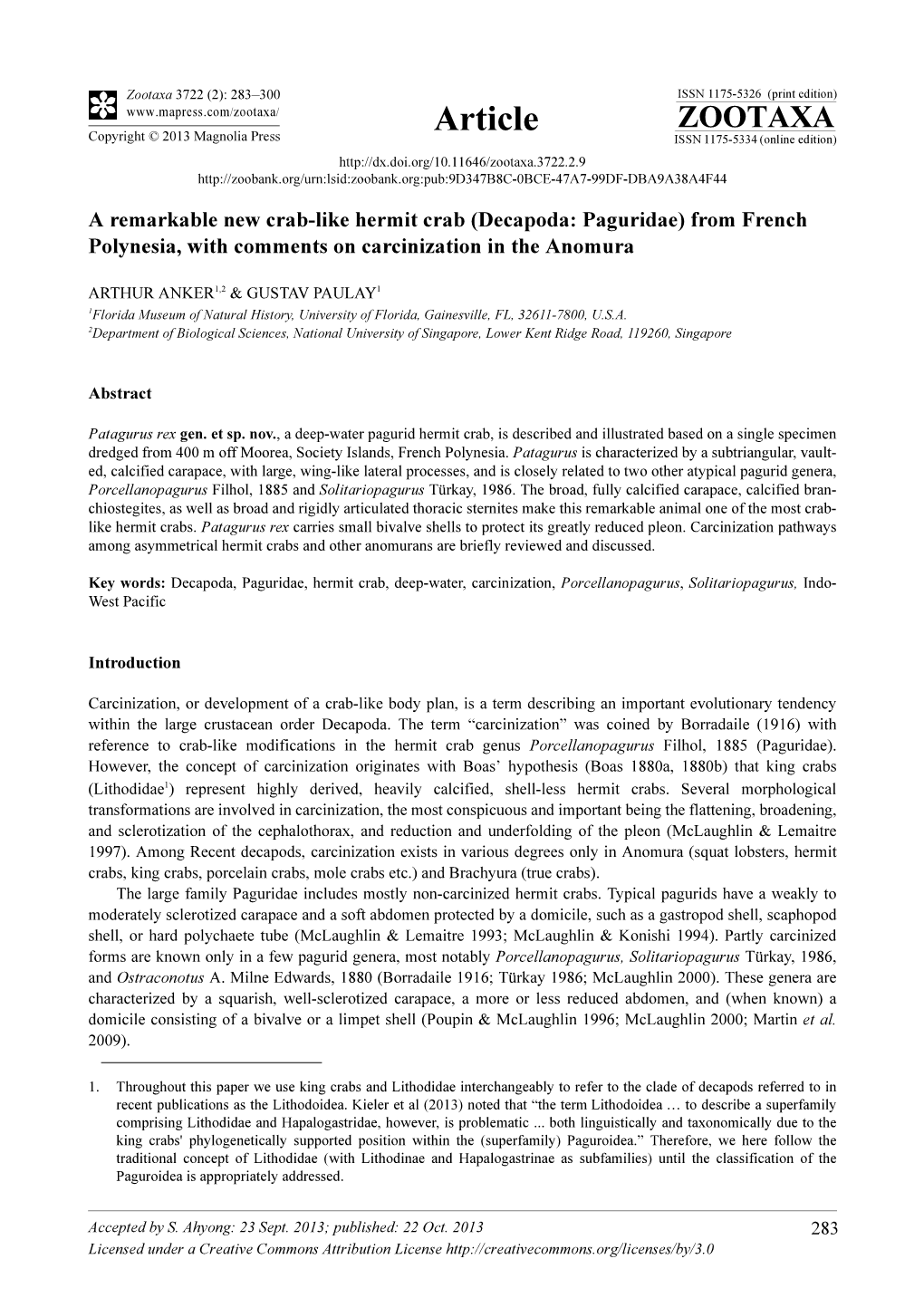 A Remarkable New Crab-Like Hermit Crab (Decapoda: Paguridae) from French Polynesia, with Comments on Carcinization in the Anomura