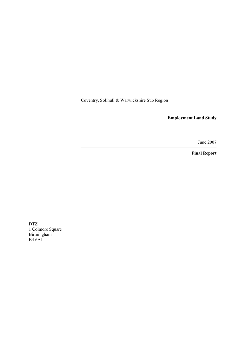 Coventry, Solihull and Warwickshire Sub-Region Employment Land Study