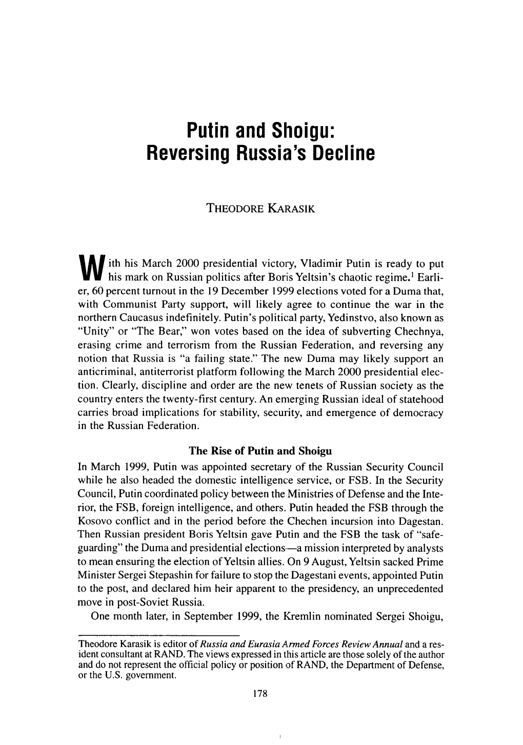 Putin and Shoigu: Reversing Russia's Decline