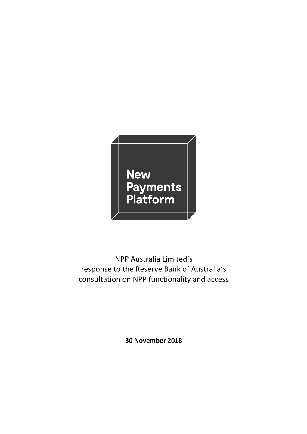 NPP Australia Limited's Response to the Reserve Bank of Australia's