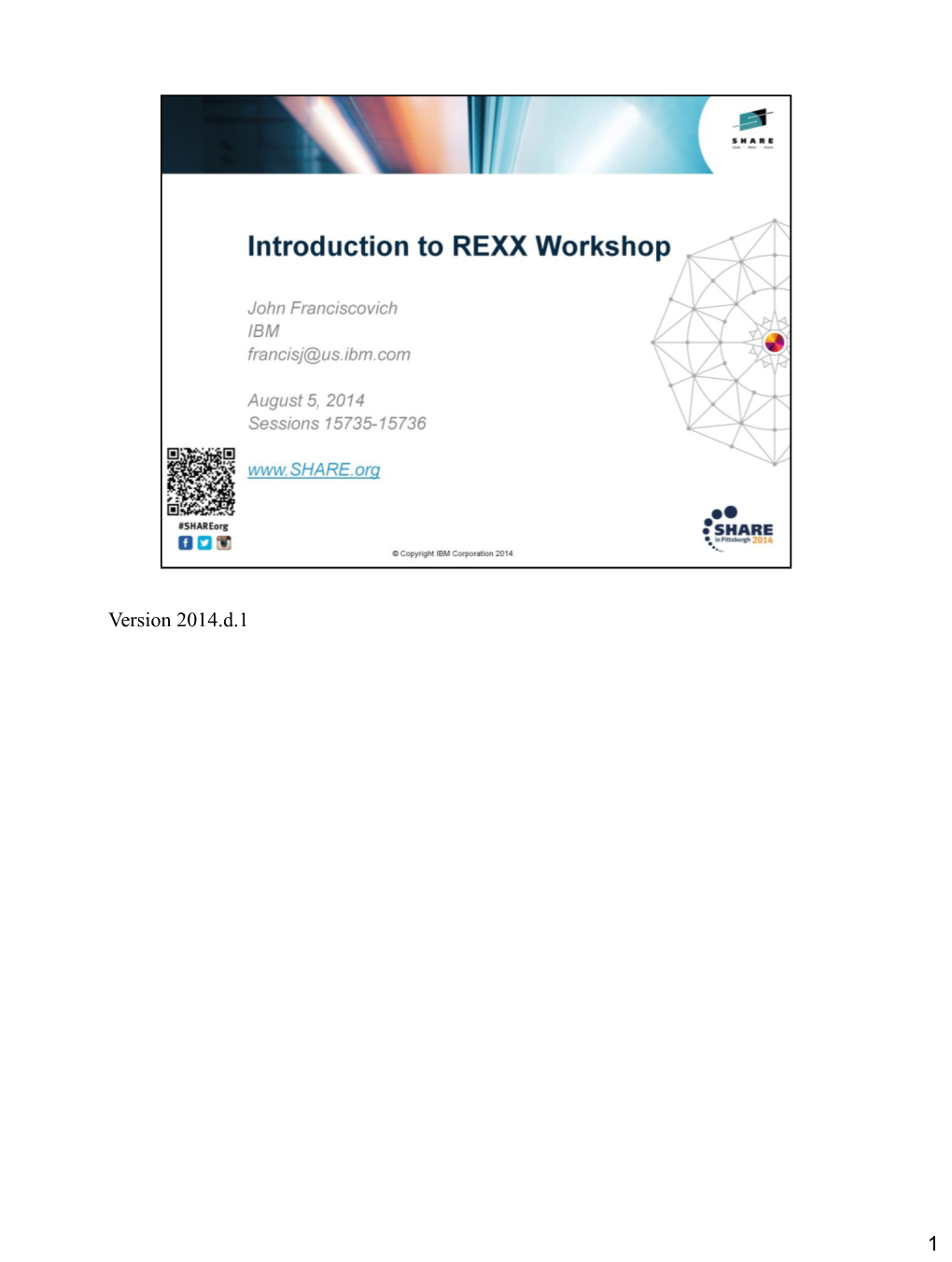 Introduction to Rexx Workshop