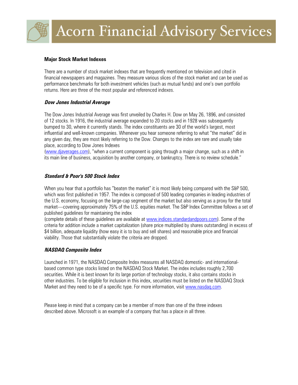 Dow Jones Industrial Average Standard & Poor's 500 Stock Index