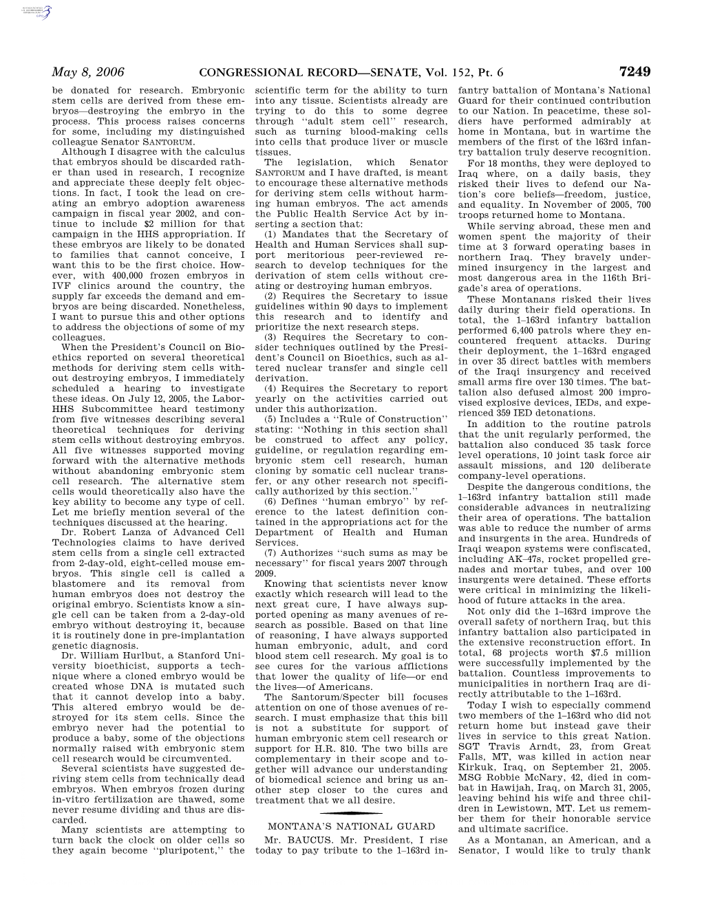 CONGRESSIONAL RECORD—SENATE, Vol. 152, Pt. 6 May 8, 2006 and Commend the First of the 163Rd In- Sacrificed on Behalf of This Country Service