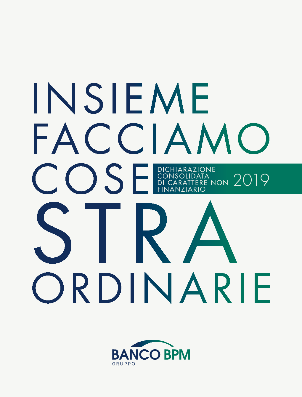 Dichiarazione Consolidata Di Carattere Non Finanziario 2019 Dichiarazione Consolidata Di Carattere Non Finanziario 2019 03