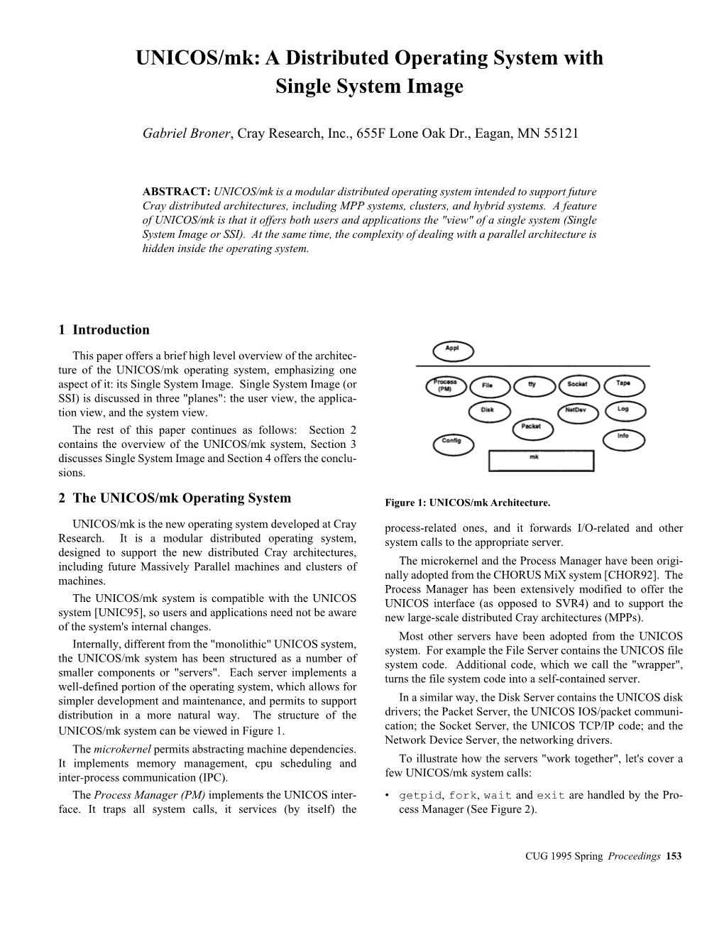 UNICOS/Mk: a Distributed Operating System with Single System Image