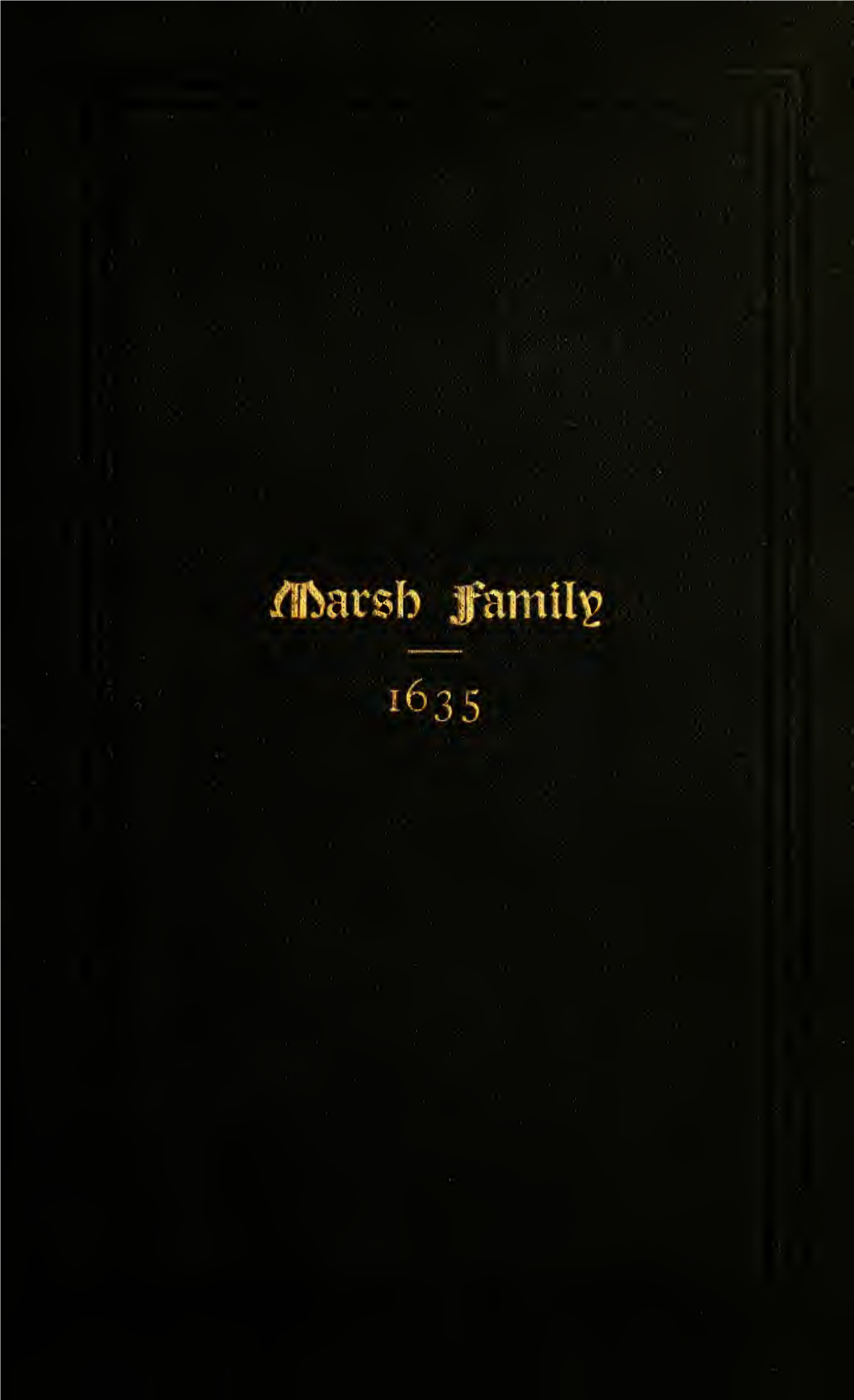 Genealogy of the Family of George Marsh