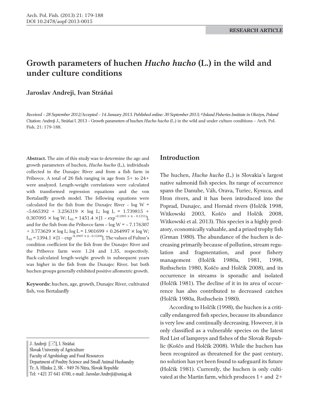 Growth Parameters of Huchen Hucho Hucho (L.) in the Wild and Under Culture Conditions