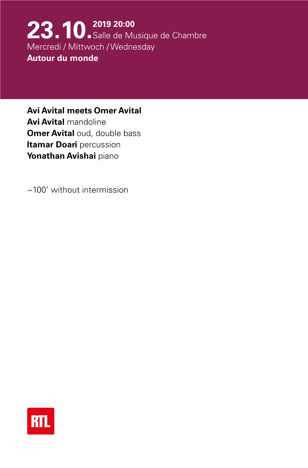 Avi Avital Meets Omer Avital Avi Avital Mandoline Omer Avital Oud, Double Bass Itamar Doari Percussion Yonathan Avishai Piano