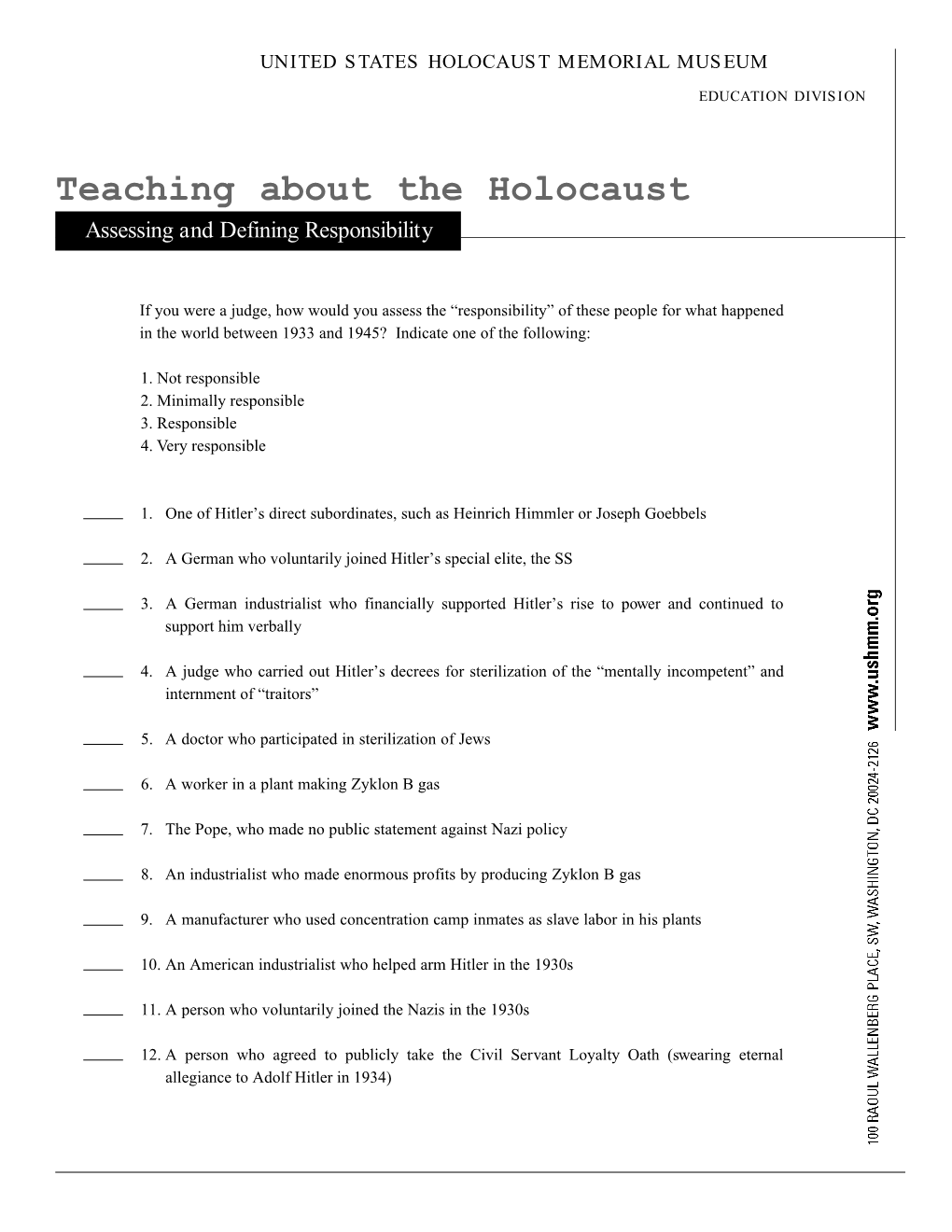 Teaching About the Holocaust Assessing and Defining Responsibility