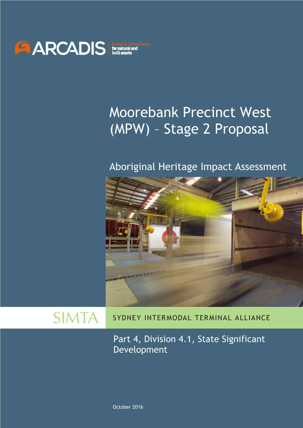 Moorebank Precinct West (MPW) – Stage 2 Proposal