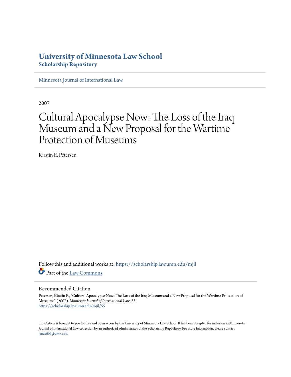 Cultural Apocalypse Now: the Loss of the Iraq Museum and a New Proposal for the Wartime Protection of Museums Kirstin E