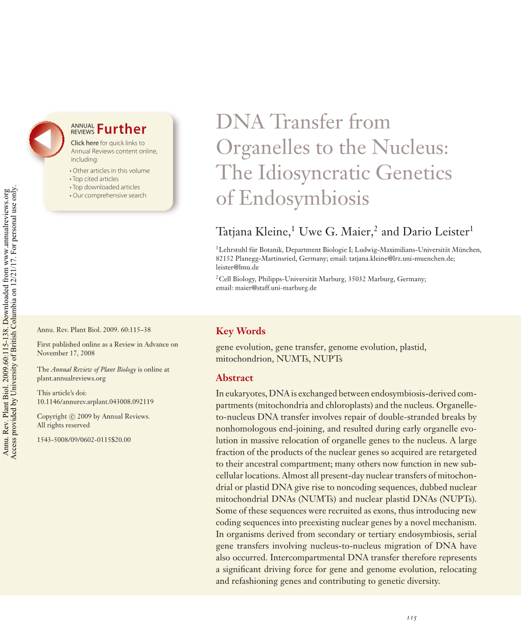 DNA Transfer from Organelles to the Nucleus: the Idiosyncratic Genetics of Endosymbiosis