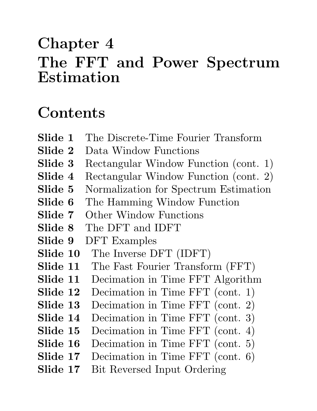 Chapter 4 the FFT and Power Spectrum Estimation Contents