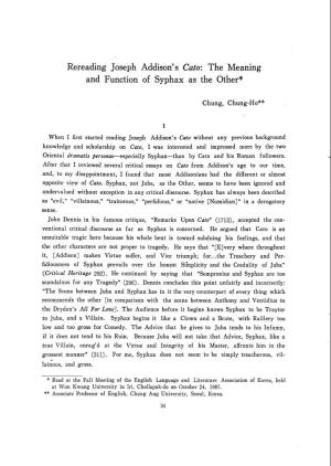 Rereading Joseph Addison's Cato: the Meaning and Function of Syphax As the Other*