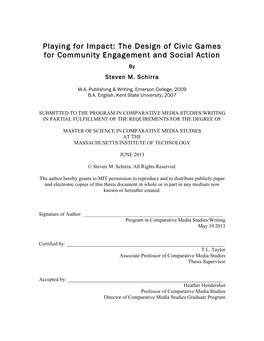 The Design of Civic Games for Community Engagement and Social Action by Steven M