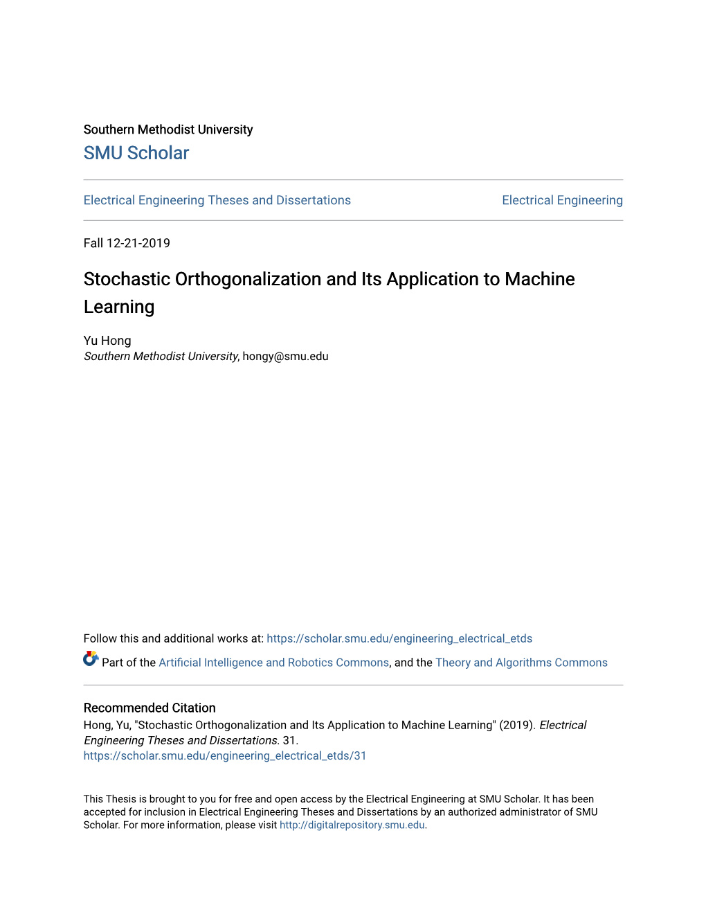 Stochastic Orthogonalization and Its Application to Machine Learning