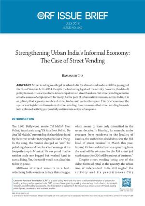 Strengthening Urban India's Informal Economy: the Case of Street Vending
