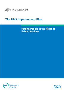 Nhs Improvement Plan: Putting People at the Heart of Public Services 3