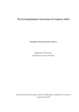 The Psychopathological Antecedents of Conspiracy Belief