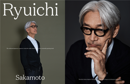 Ryuichi Sakamoto Is Fascinated by with His Music, but I’M Sure It Was the Strange Sounds Made by a Pi- About Prayer