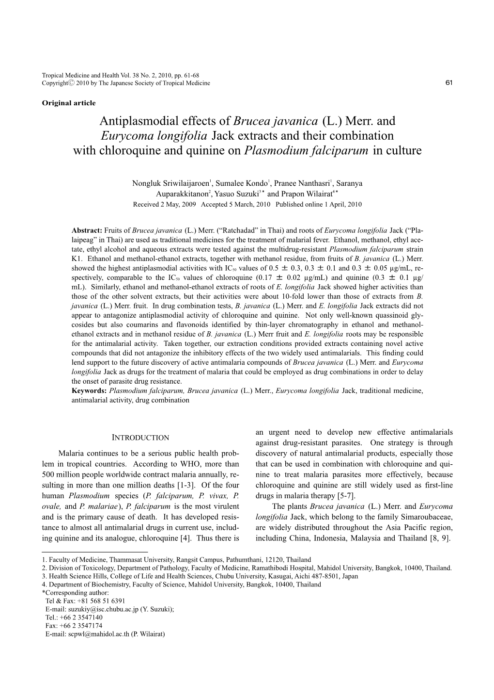 Antiplasmodial Effects of Brucea Javanica (L.) Merr