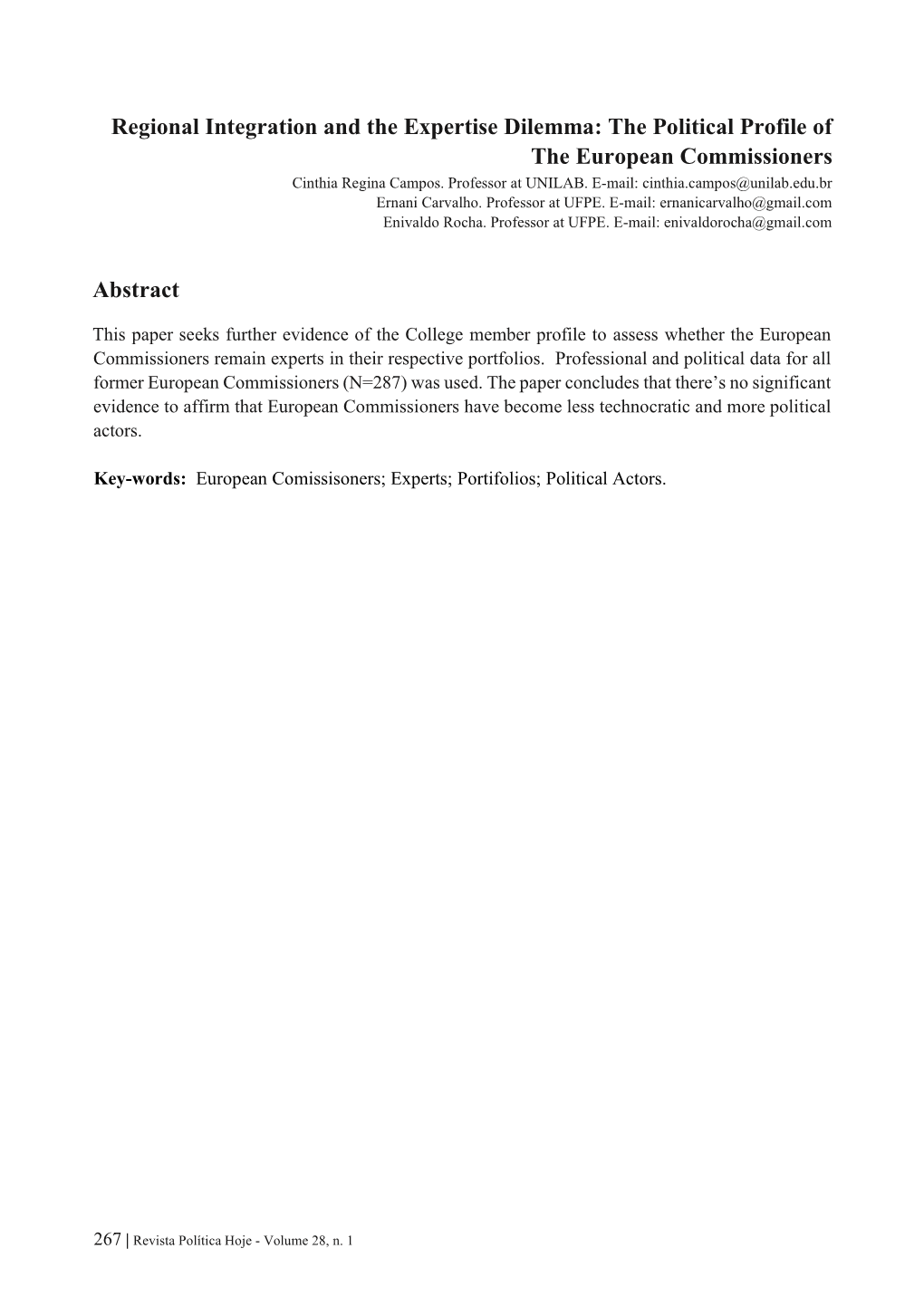 The Political Profile of the European Commissioners Abstract