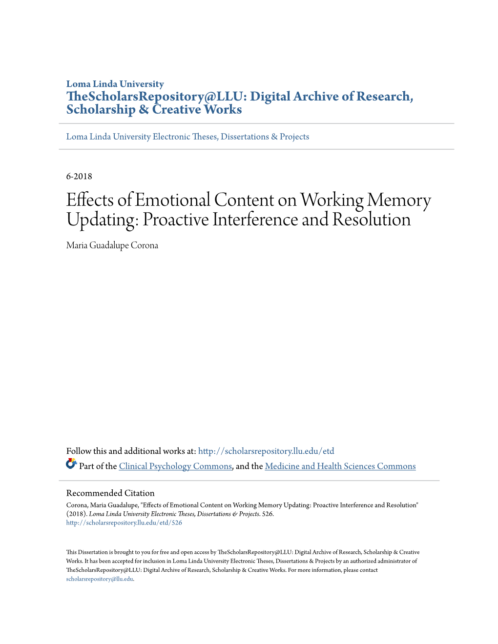 Effects of Emotional Content on Working Memory Updating: Proactive Interference and Resolution Maria Guadalupe Corona