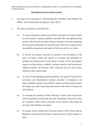 Memorandum of Association & Rules & Regulations of BCCI As Finalized by the Committee of Administrators 1 MEMORANDUM OF