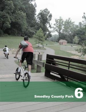 Chapter 6: Smedley County Park