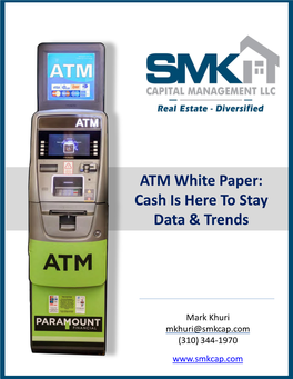 ATM White Paper: Cash Is Here to Stay Data & Trends