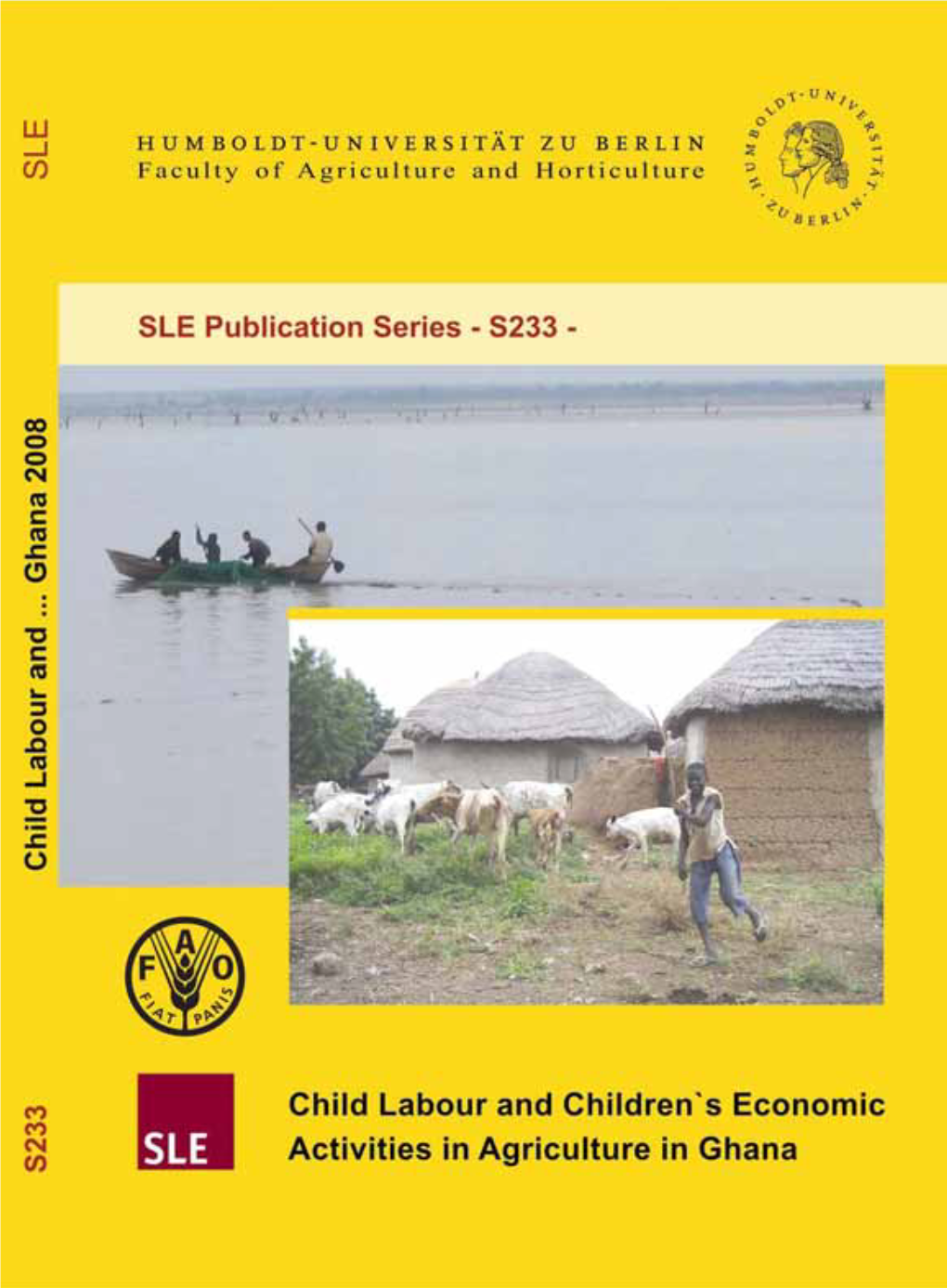 Child Labour and Children’S Economic Activities in Agriculture in Ghana