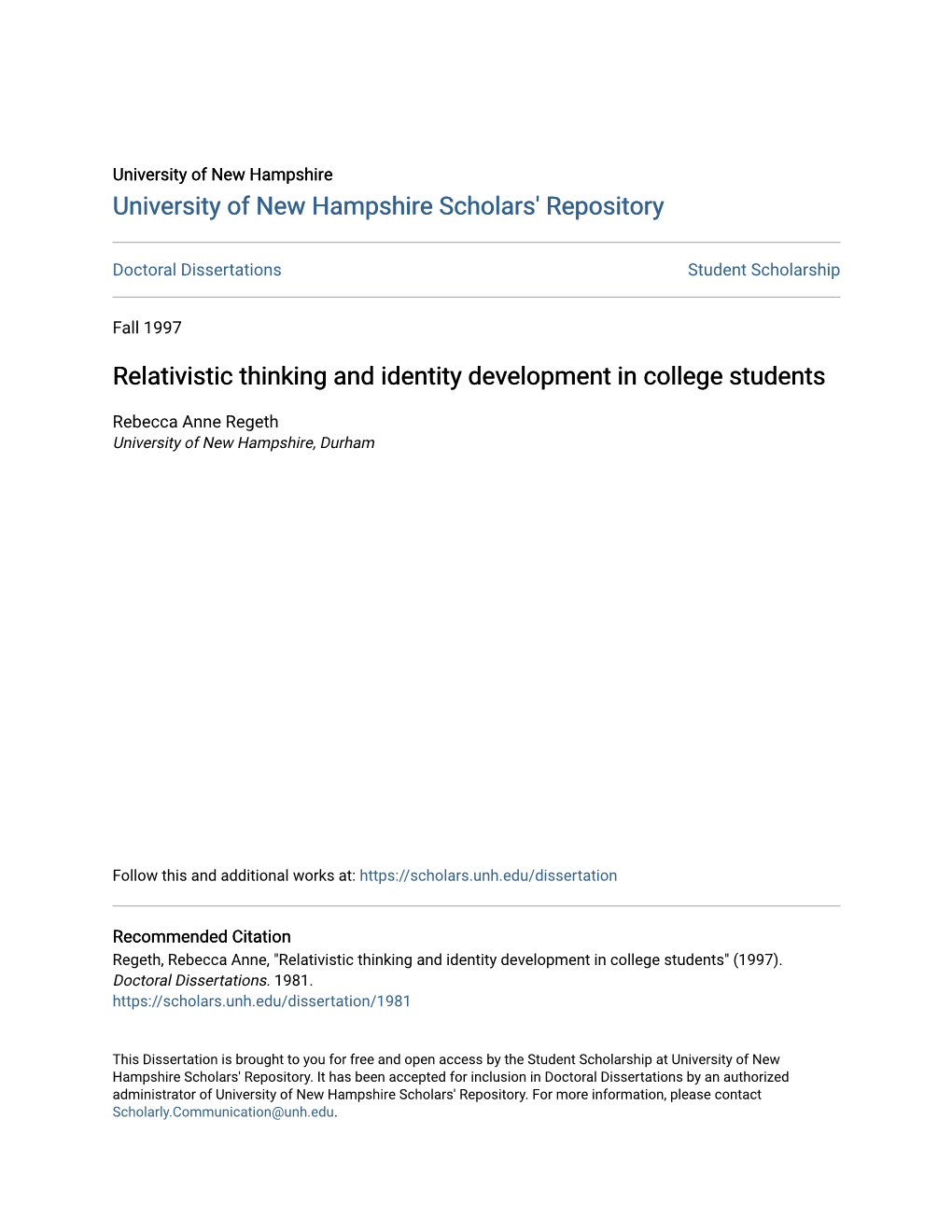 Relativistic Thinking and Identity Development in College Students