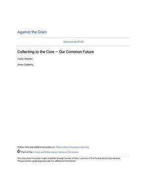 Collecting to the Core — Our Common Future