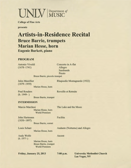 Artists-In-Residence Recital Bruce Barrie, Trumpets Marian Hesse, Horn Eugenie Burkett, Piano