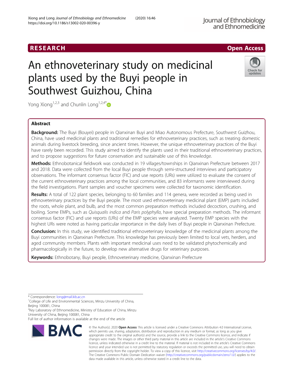 An Ethnoveterinary Study on Medicinal Plants Used by the Buyi People in Southwest Guizhou, China Yong Xiong1,2,3 and Chunlin Long1,2,4*