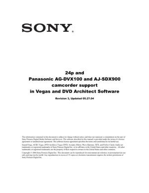 24P and Panasonic AG-DVX100 and AJ-SDX900 Camcorder Support in Vegas and DVD Architect Software