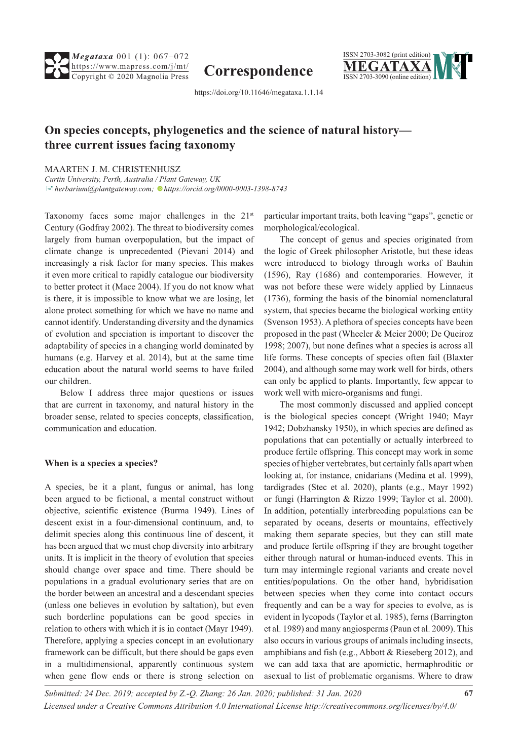 On Species Concepts, Phylogenetics and the Science of Natural History— Three Current Issues Facing Taxonomy