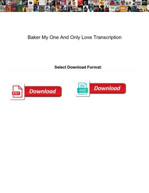 Baker My One and Only Love Transcription