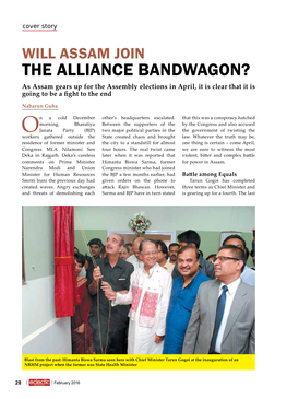 The Alliance Bandwagon? As Assam Gears up for the Assembly Elections in April, It Is Clear That It Is Going to Be a Fight to the End