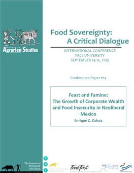 The Growth of Corporate Wealth and Food Insecurity in Neoliberal Mexico Enrique C