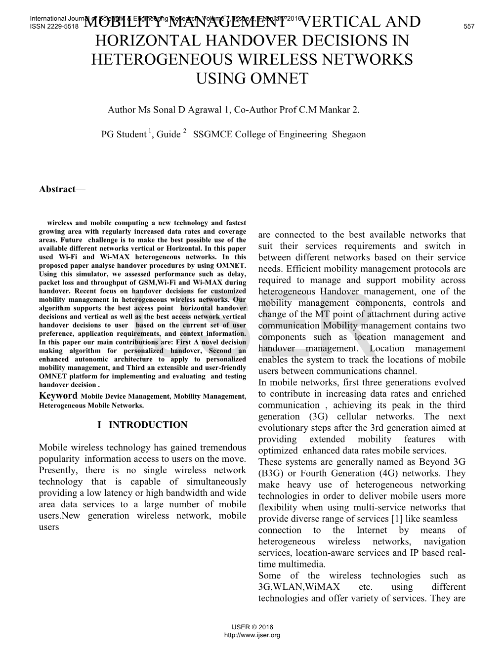 Mobility Management Vertical and Horizontal Handover Decisions in Heterogeneous Wireless Networks Using Omnet