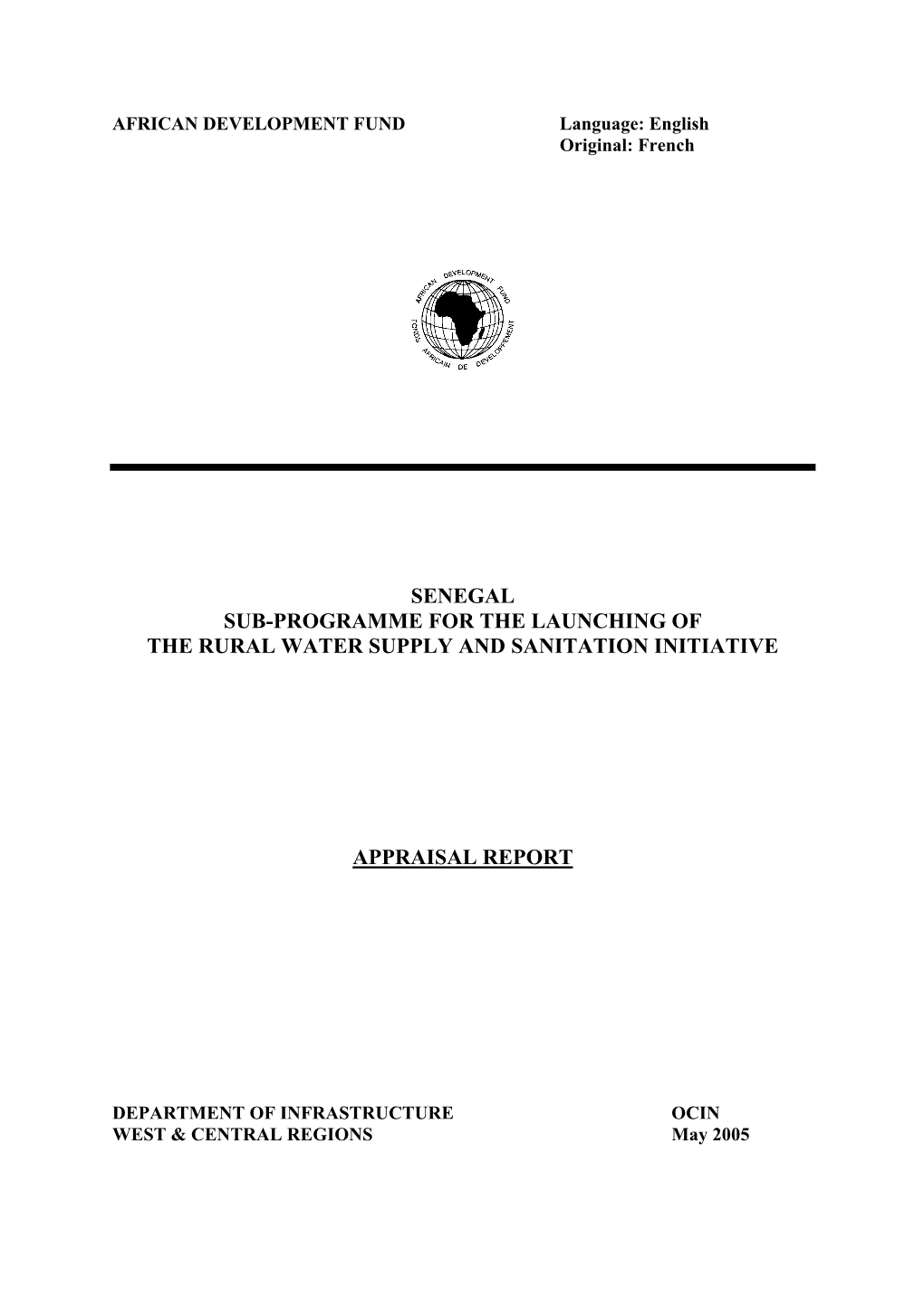 Senegal Sub-Programme for the Launching of the Rural Water Supply and Sanitation Initiative