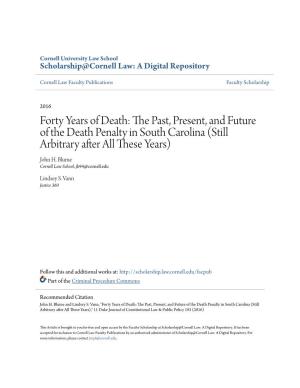 The Past, Present, and Future of the Death Penalty in South Carolina (Still Arbitrary After All These Years)